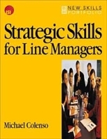 Strategic Skills for Line Managers (New Skills Portfolio) артикул 9310b.