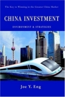 China Investment Environment & Strategies : The Key to Winning in the Greater China Market артикул 9316b.
