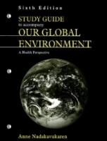 Study Guide to Accompany Our Global Environment: A Health Persepctive артикул 9408b.