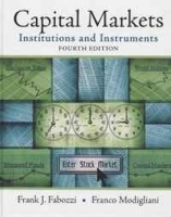 Capital Markets: Institutions and Instruments (4th Edition) артикул 9468b.